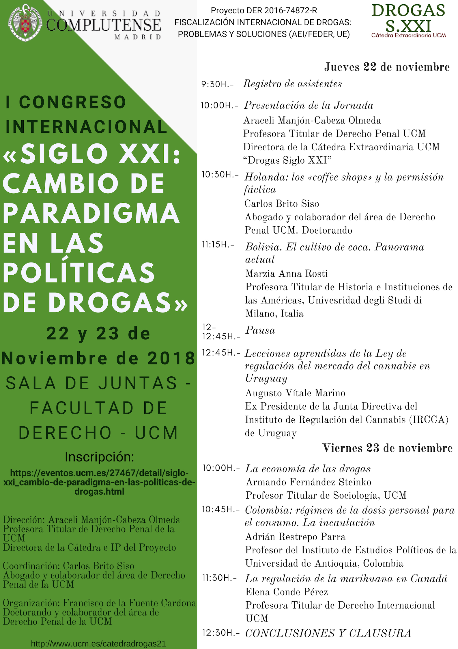 I Congreso Internacional «Siglo XXI: Cambio de Paradigma en las Políticas de Drogas», Madrid 22 y 23 de noviembre - 2